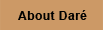 About Dare'