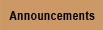 Announcements